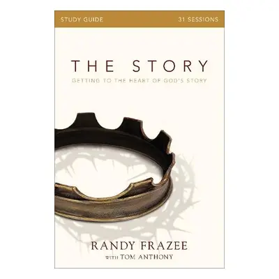 Story Bible Study Guide - Frazee, Randy