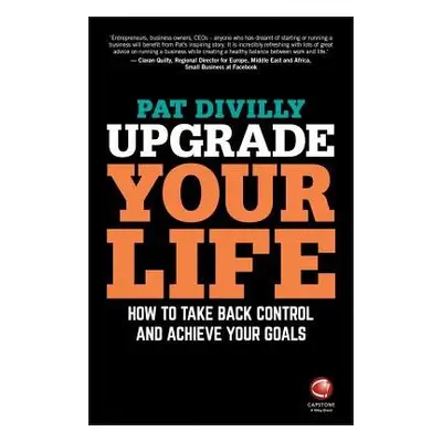 Upgrade Your Life - Divilly, Pat