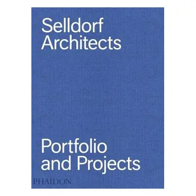 Selldorf Architects - Selldorf, Annabelle