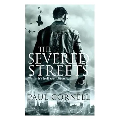 Severed Streets - Cornell, Paul