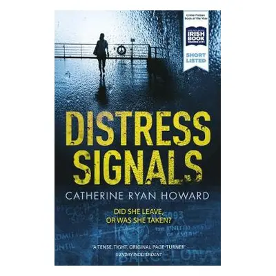 Distress Signals - Howard, Catherine Ryan