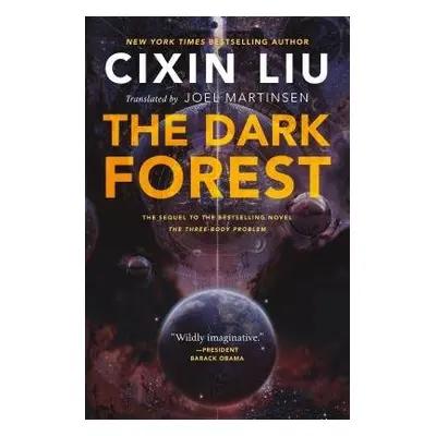 Dark Forest - Liu, Cixin