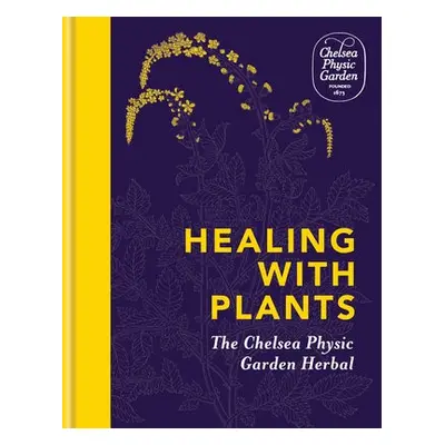 Healing with Plants - Garden, Chelsea Physic