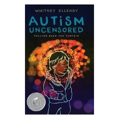 Autism Uncensored - Ellenby, Whitney