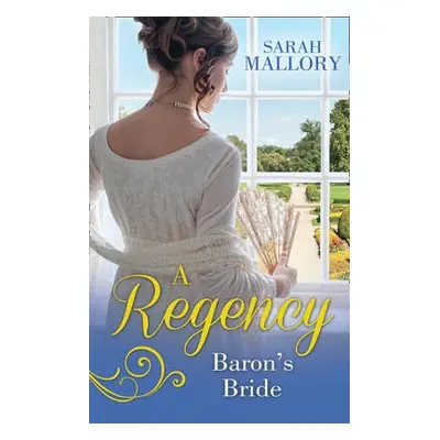 Regency Baron's Bride - Mallory, Sarah