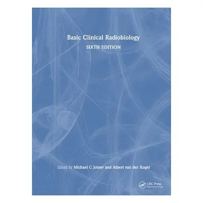 Basic Clinical Radiobiology