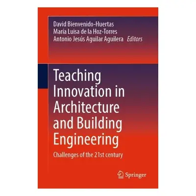 Teaching Innovation in Architecture and Building Engineering