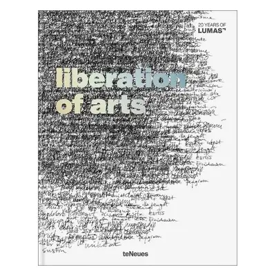 Liberation of Arts - teNeues Publishing Company