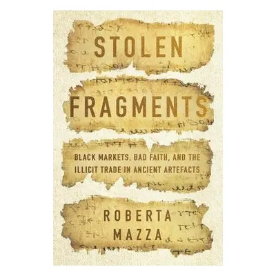 Stolen Fragments - Mazza, Roberta