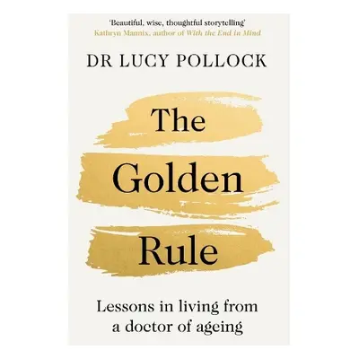 Golden Rule - Pollock, Lucy