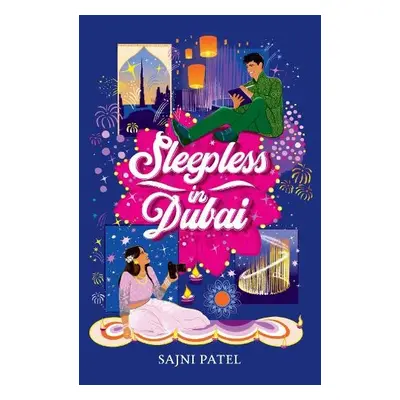 Sleepless in Dubai - Patel, Sajni