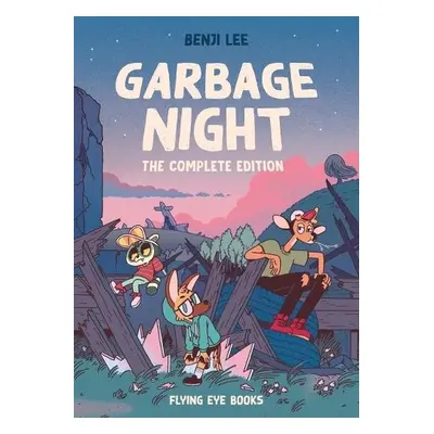 Garbage Night: The Complete Edition - Lee, Benji