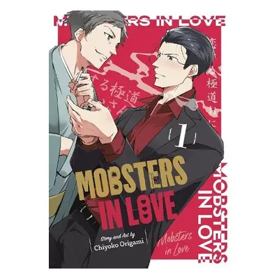 Mobsters in Love 01 - Origami, Chiyoko