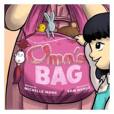 Oma's Bag - Wang, Michelle