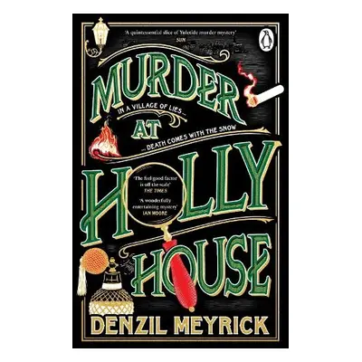 Murder at Holly House - Meyrick, Denzil