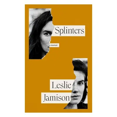 Splinters - Jamison, Leslie