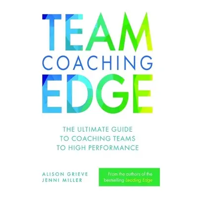 Team Coaching Edge - Grieve, Alison a Miller, Jenni