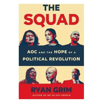 Squad - Grim, Ryan