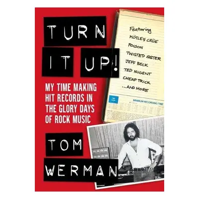 Turn It Up! - Werman, Tom