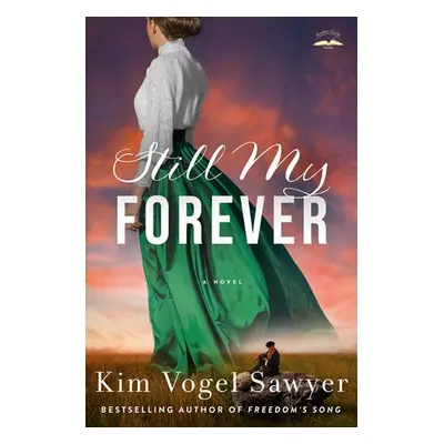 Still My Forever - Vogel Sawyer, Kim