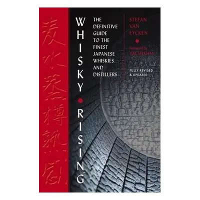 Whisky Rising: The Second Edition - Van Eycken, Stefan a Meehan, Jim