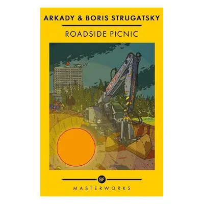 Roadside Picnic - Strugatsky, Boris a Strugatsky, Arkady