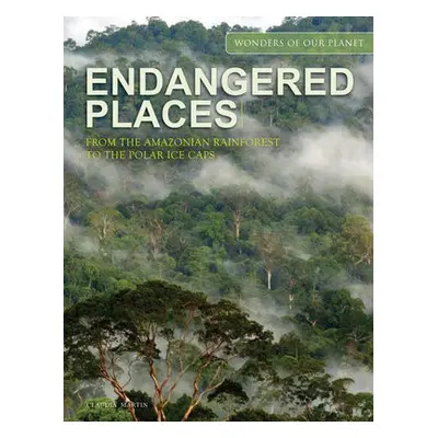 Endangered Places - Martin, Claudia