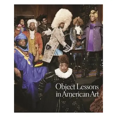 Object Lessons in American Art