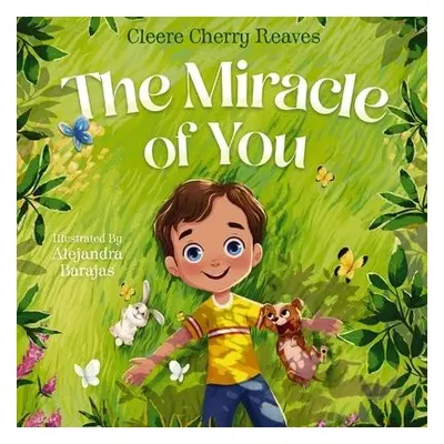 Miracle of You - Reaves, Cleere Cherry