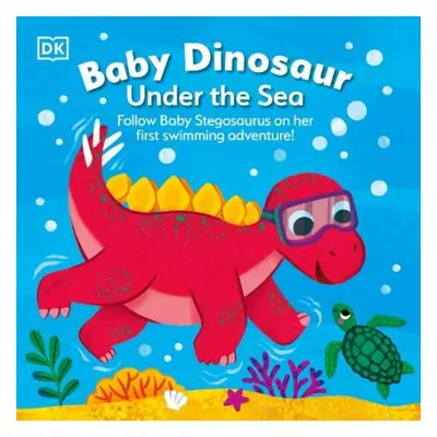 Baby Dinosaur Under the Sea - DK