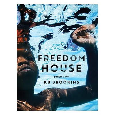 Freedom House - Brookins, KB