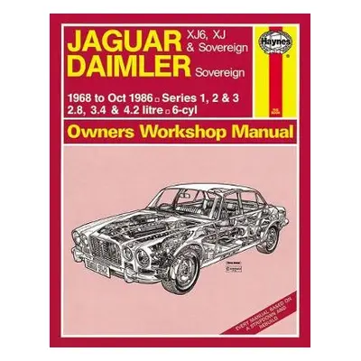 Jaguar XJ6, XJ a Sovereign; Daimler Sovereign (68 - Oct 86) Haynes Repair Manual - Haynes Publis