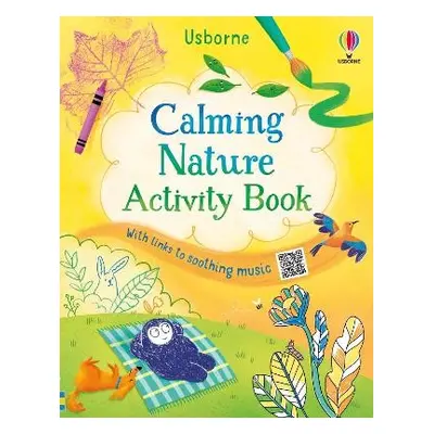 Calming Nature Activity Book - James, Alice a Cope, Lizzie