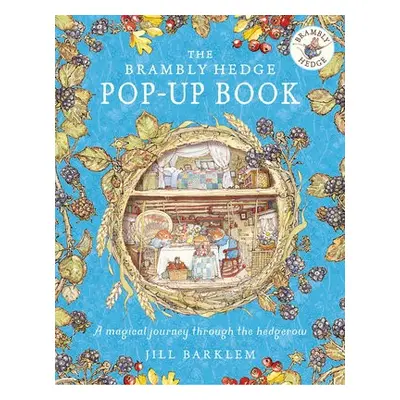 Brambly Hedge Pop-Up Book - Barklem, Jill