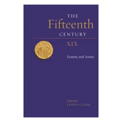 The Fifteenth Century XIX