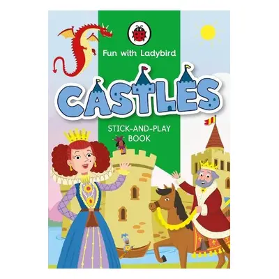 Fun With Ladybird: Stick-And-Play Book: Castles - Ladybird