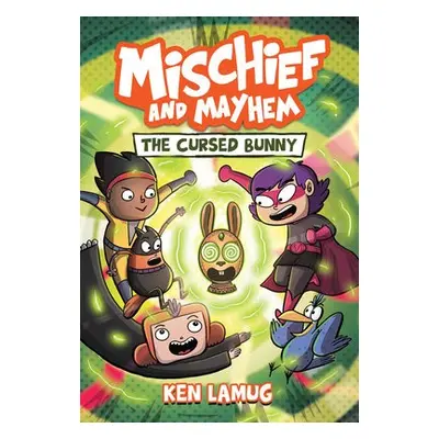 Mischief and Mayhem #2: The Cursed Bunny - Lamug, Ken