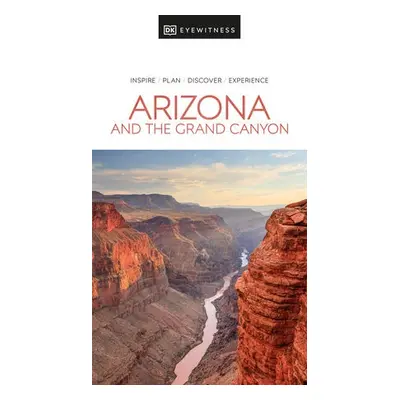 DK Eyewitness Arizona and the Grand Canyon - DK Travel