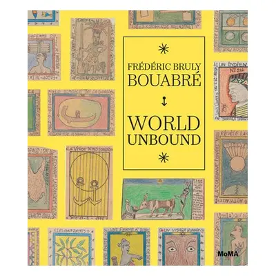 Frederic Bruly Bouabre: World Unbound - C. Nzewi, Ugochukwu-Smooth