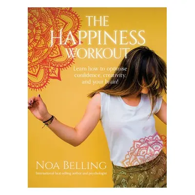 Happiness Workout - Belling, Noa