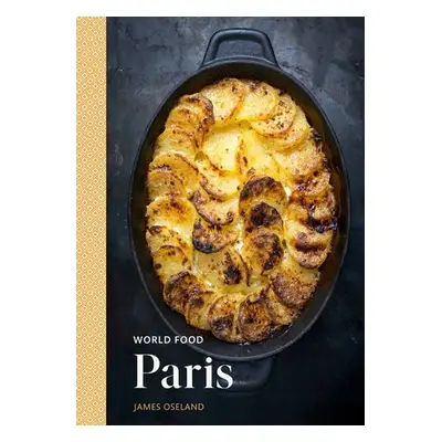 World Food: Paris - Oseland, James