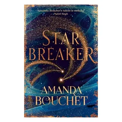 Starbreaker - Bouchet, Amanda