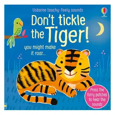 Don't Tickle the Tiger! - Taplin, Sam