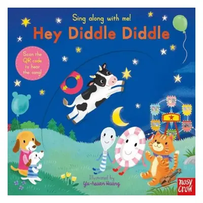 Sing Along With Me! Hey Diddle Diddle