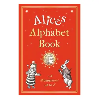 Alice's Alphabet Book - Johnson, Michael