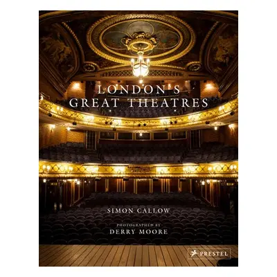 London's Great Theatres - Callow, ,Simon