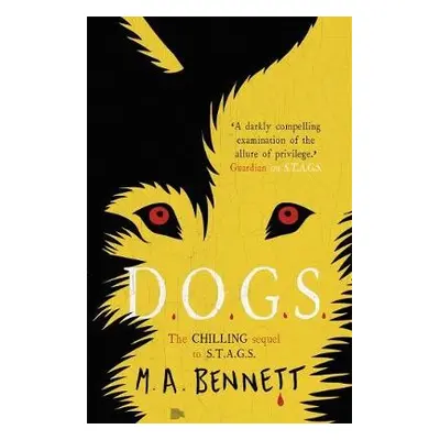 STAGS 2: DOGS - Bennett, M A