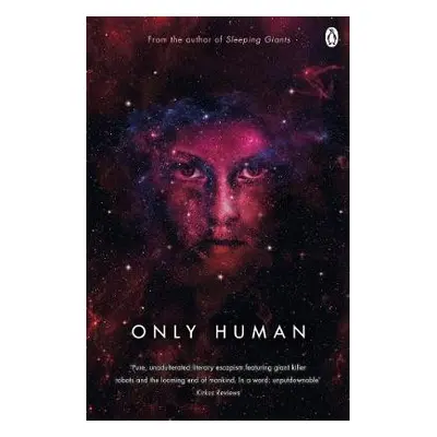 Only Human - Neuvel, Sylvain