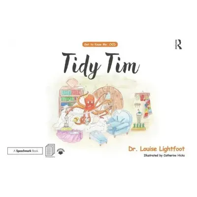 Tidy Tim - Lightfoot, Louise