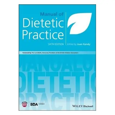 Manual of Dietetic Practice